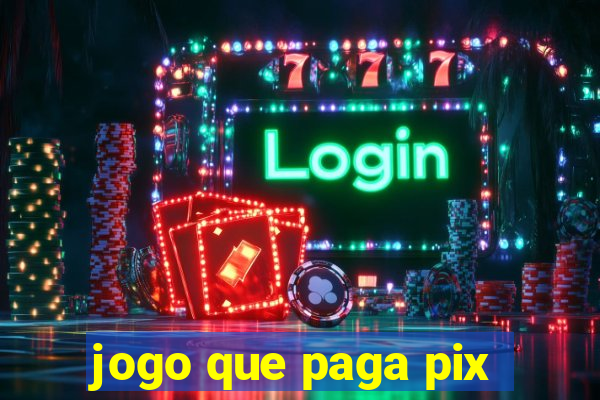 jogo que paga pix